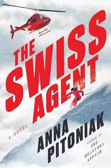 L'agente svizzero di Anna Pitoniak L'agente svizzero di Anna Pitoniak