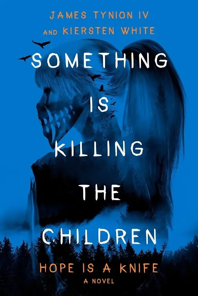 Coveret til Something Is Killing the Children Hope Is A Knife av James Tynion IV og Kiersten White viser Erica Slaughter med masken på