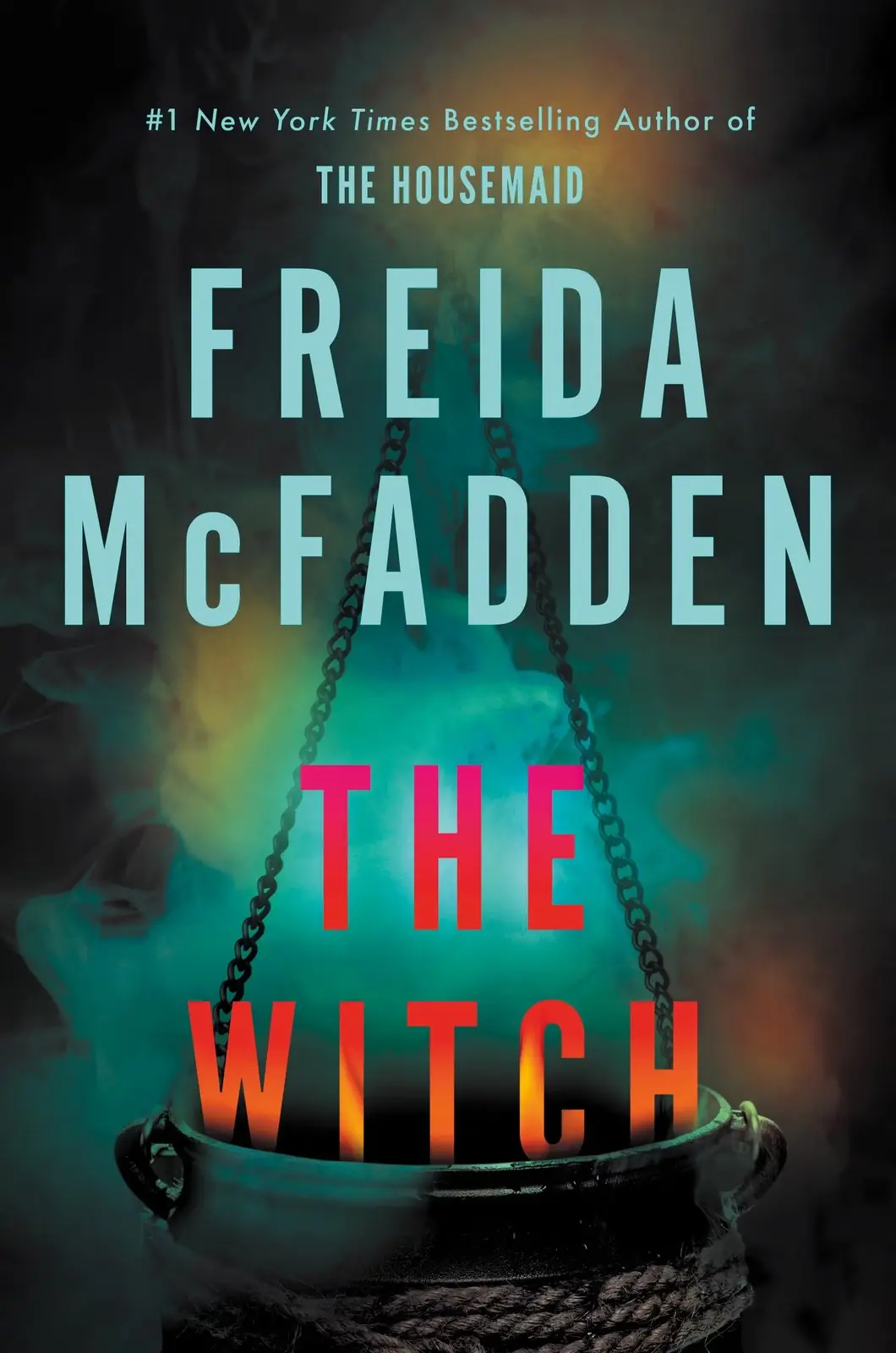 A capa de The Witch de Freida McFadden mostra um balde com uma névoa verde e laranja atrás dele A capa de The Witch de Freida McFadden mostra um balde com uma névoa verde e laranja atrás dele