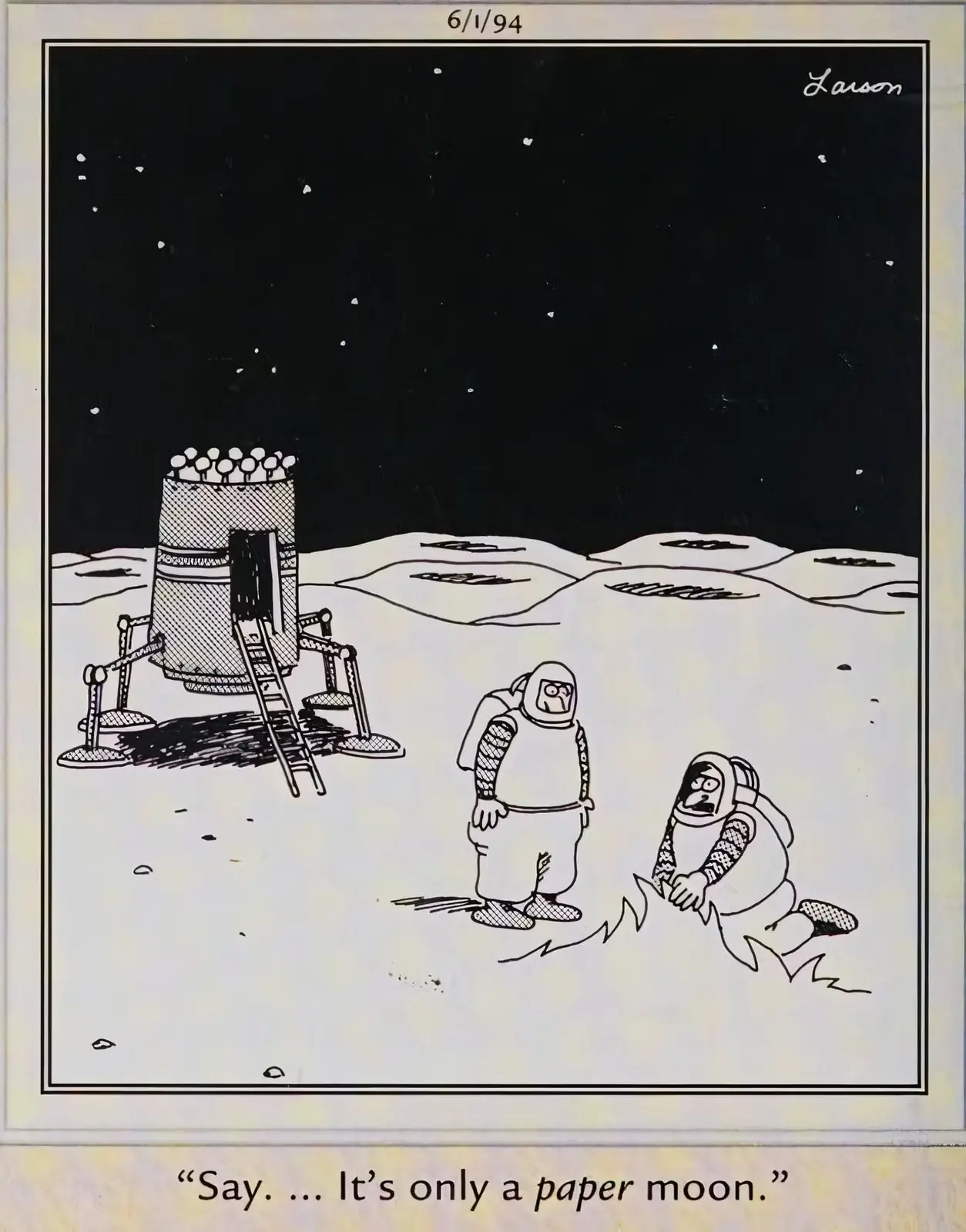 Дальняя сторона, 1 июня 1994 года. Астронавты обнаруживают, что Луна сделана из бумаги.