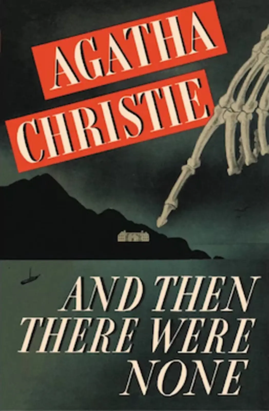 And Then There Were None, en skeletthand som pekar på ett hus