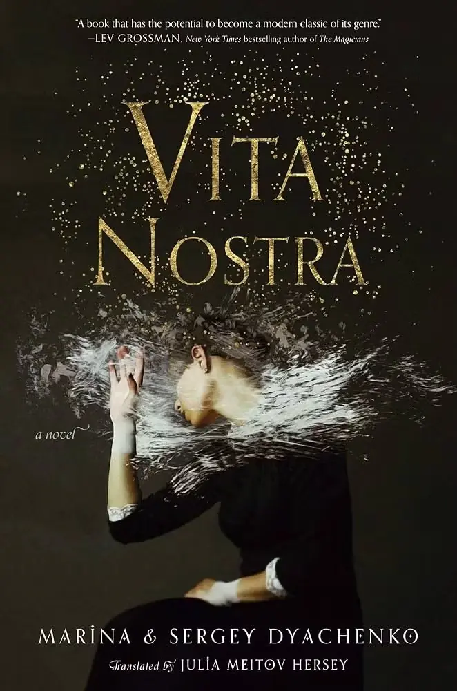 Vita Nostra autorstwa Mariny i Siergieja Dyachenko