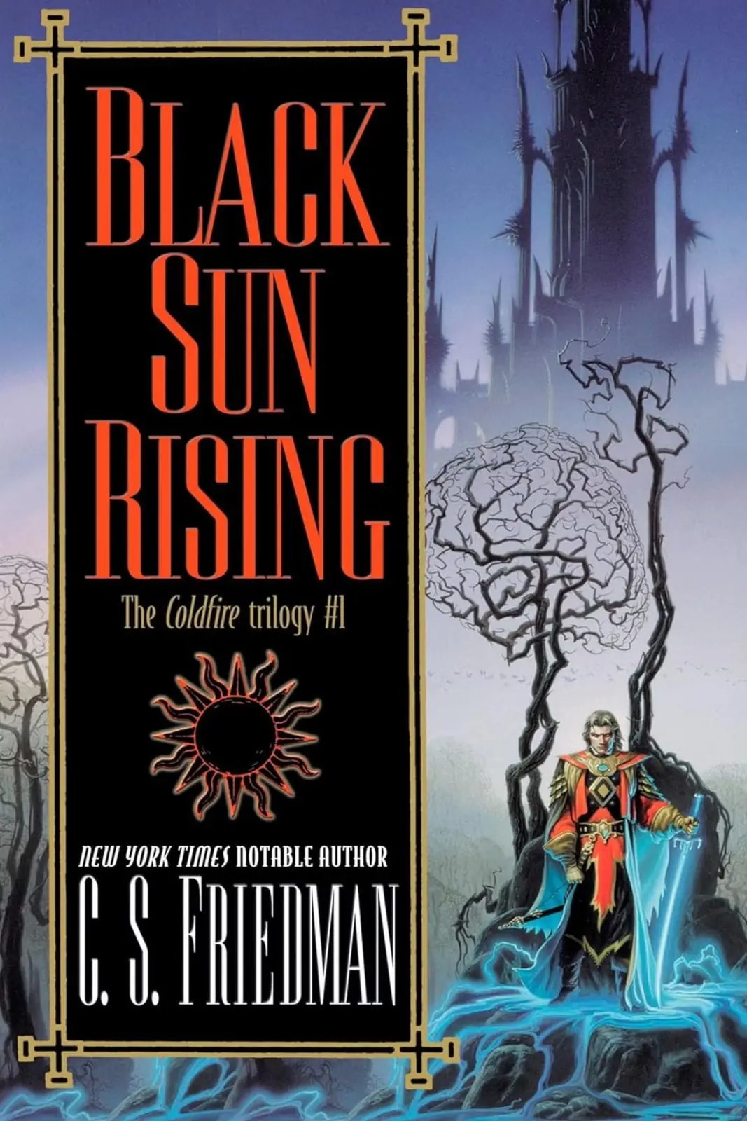 غلاف كتاب Black Sun Rising للكاتب سي إس فريدمان غلاف كتاب Black Sun Rising للكاتب سي إس فريدمان