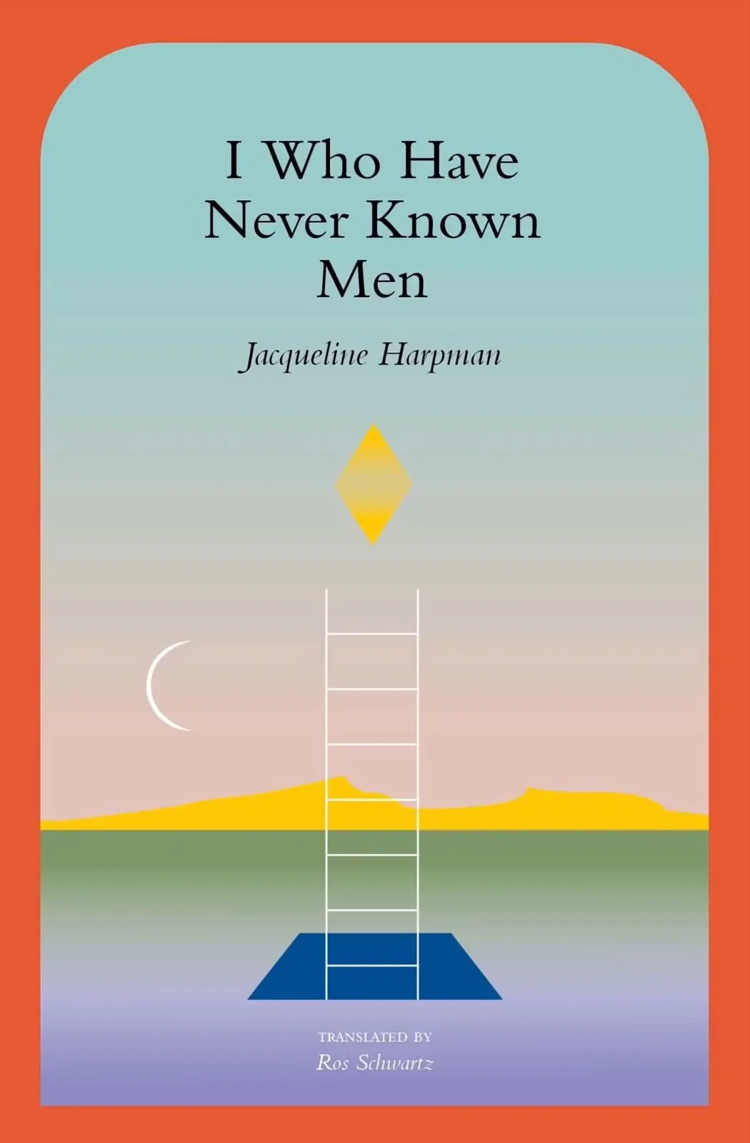 Yo que nunca he conocido a los hombres - Jacqueline Harpma Yo que nunca he conocido a los hombres - Jacqueline Harpma