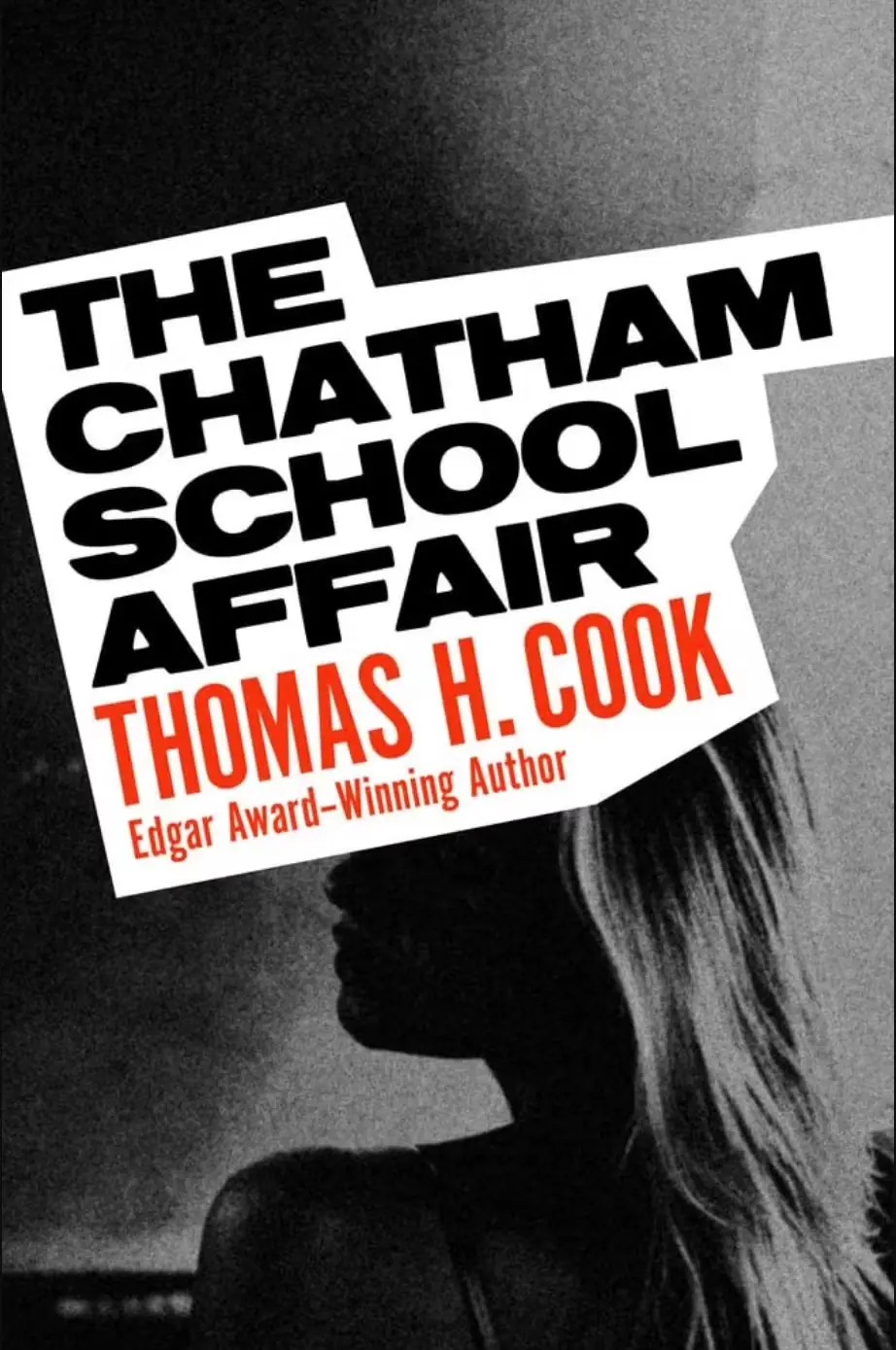 De Chatham School Affair van Thomas H. Cook omslag