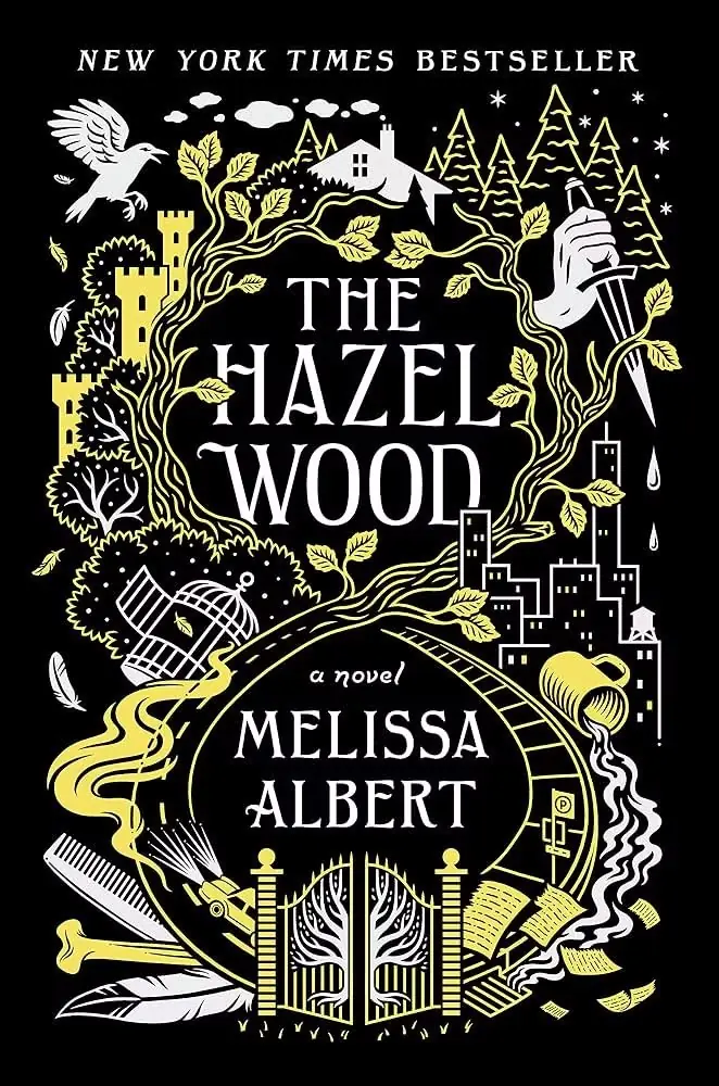 El bosque de avellano de Melissa Albert