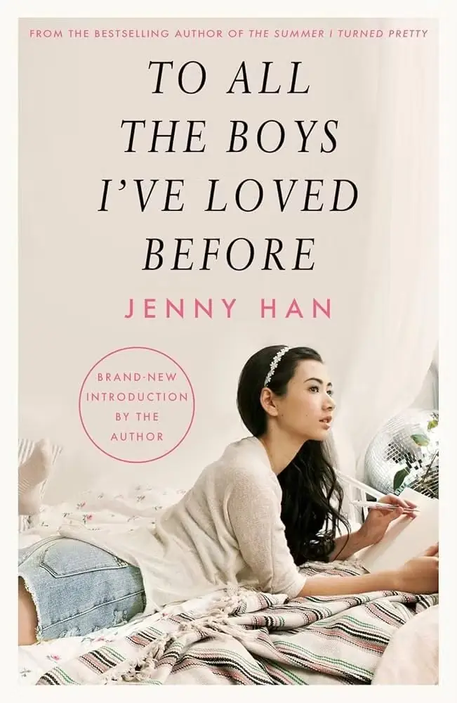 A tutti i ragazzi che ho amato prima di Jenny Han